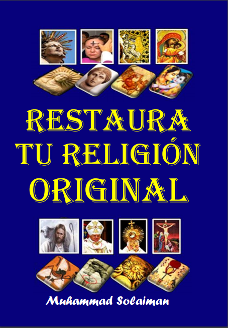 Restaura tu religión original